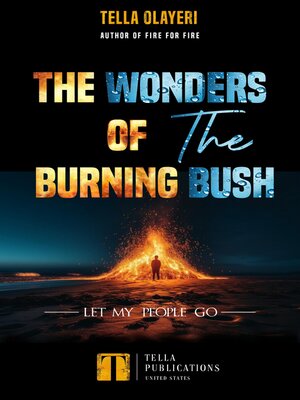 cover image of The Wonders of the Burning Bush